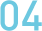 04